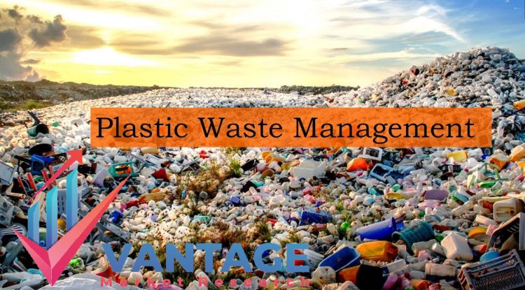 Top Companies in Plastic Waste Management Market | Top Key Players Statistics, Growth rate, Major Driving Factors | Vantage Market Research