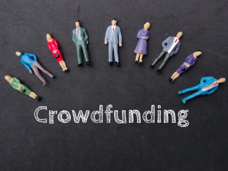 What is Crowdfunding? How to Run a Successful Campaign?